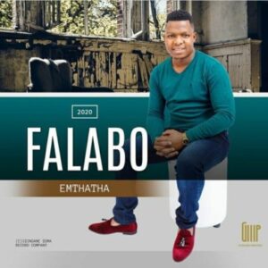 Falabo – Emthatha 2020 CD