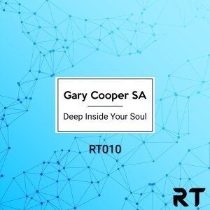Gary Cooper SA – Deep Inside My Soul