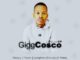 Gigg Cosco – Long Live