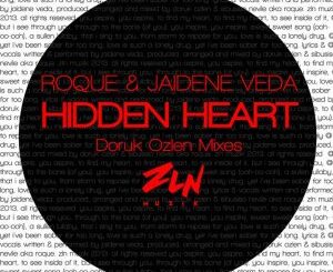 Roque & Jaidene Veda – Hidden Heart (Incl. Remix)