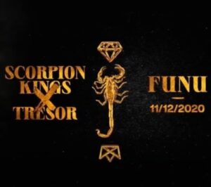 Scorpion Kings – Funu Ft. Tresor (Snippet)