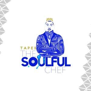 Tapes – The Soulful Chef