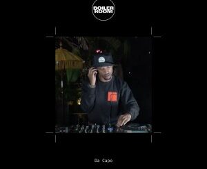 Da Capo – Boiler Room: Johannesburg, Nov 14, 2020 (DJ Mix)