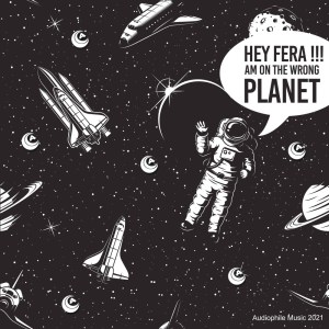 Fera – On The Wrong Planet