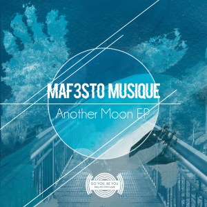 Maf3sto Musique – Another Moon
