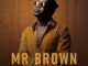 Mr Brown – Rain on Me