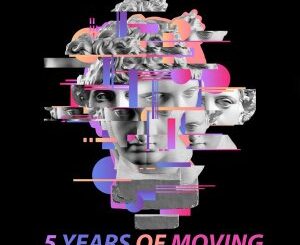 Various Artists – 5 Years Of Moving