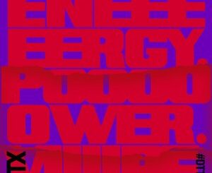 Xinobi & Lazarusman – Energy. Power. Vibe