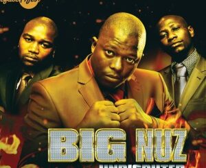 Big Nuz – Undisputed (Album 2009)
