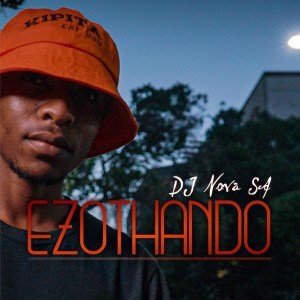DJ Nova SA – Ezothando