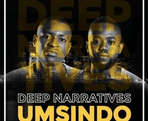 Deep Narratives – Umsindo