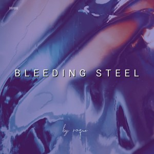 Roque – Bleeding Steel (Original Mix)