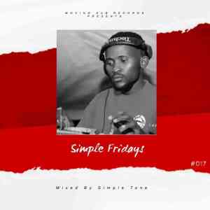 Simple Tone – Simple Fridays Vol 017 Mix