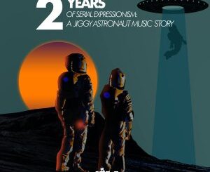 2 Years Of Serial Expressionism: A Jiggy Astronaut Music Story