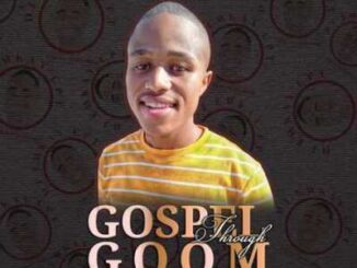 Dj Emkay CPT – Gospel Through Gqom
