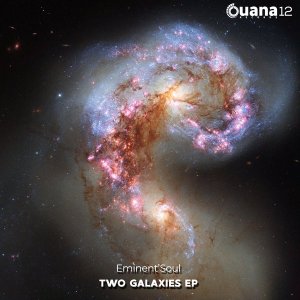 Eminent’Soul – Two Galaxies