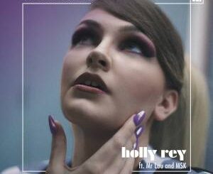 Holly Rey – Spend My Time (feat. Mr Luu & Msk)