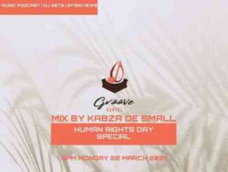 Kabza De Small – Groove Cartel Mix (Human Rights Day Special)