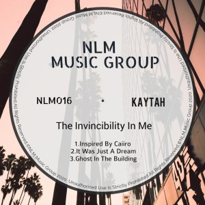 Kaytah – The Invincibility In Me