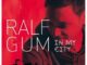 Ralf GUM – In My City (Album 2014)