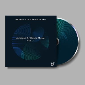 Roctonic SA & Home-Mad Djz – Altitude of House Music Vol. 1