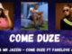 DBN Gogo & Mr JazziQ – COME DUZE ft Fakelove & Lady Du