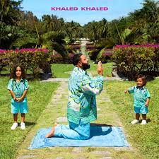 DJ KHALED – Khaled Khaled