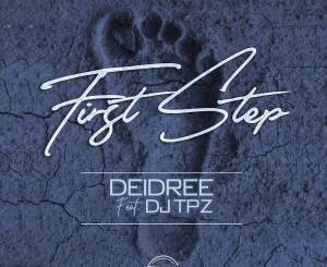 Deidree – First Step (feat. DJ TPZ) [Teardrops Cover]
