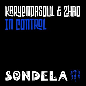 Karyendasoul & Zhao – In Control (Extended Mix)