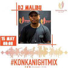 DJ Malibu – Motsweding FM Konka Night Mix Episode 47