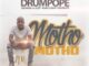 Drum Pope – Motho ft Mapara A Jazz, Kapa Kapa & Venerate