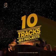 J & S Projects – 10 Tracks