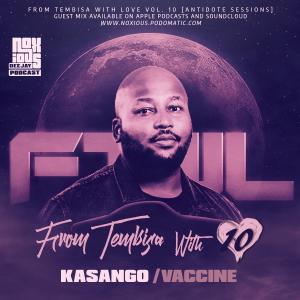 Kasango – FTWL10 (Antidote Sessions Mix)