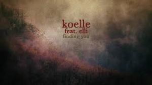 Koelle – Finding You Ft. Elli