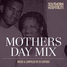 Music Fellas – Mother’s Day Mix