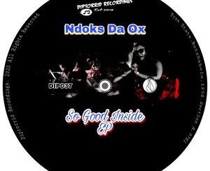 Ndoks Da Ox – So Good Inside