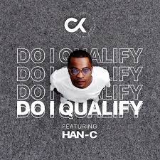 DJ Clock – Do I Qualify ft. Han-C