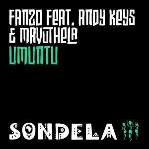 Fanzo feat. Andy Keys & Mavuthela – Umuntu (Extended Mix)
