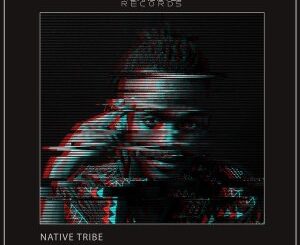 Native Tribe – Once Upon A Time