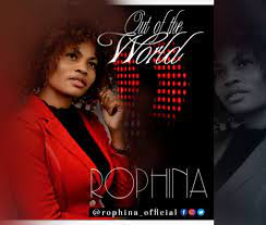 Rophina – Out Of The World