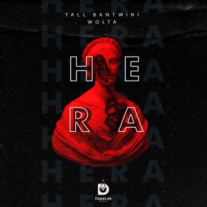 Tall Bantwini & Wolta – Hera (Original Mix)