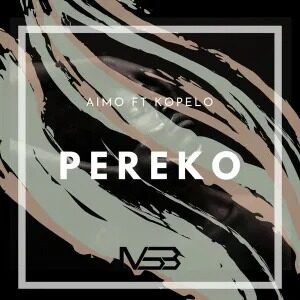 Aimo – Pereko (feat. Kopelo)