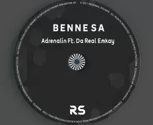 Benne SA – Adrenalin (feat. Da Real Emkay)