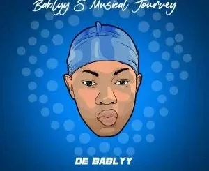De Bablyy – Bablyy’s Musical Journey