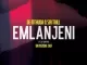 De Mthuda & Sir Trill – Emlanjeni ft. Da Musical Chef
