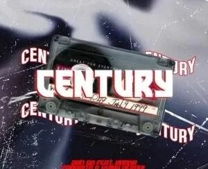 Djy Zan SA – Century ft. Fanarito, Kyika DeSoul & Konka