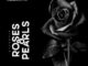 EyeRonik – Roses & Pearls