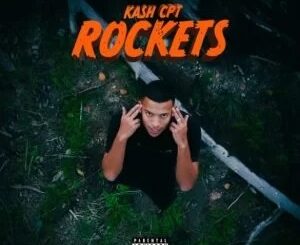 Kashcpt – Rockets