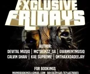 MKMR – Exclusive Friday