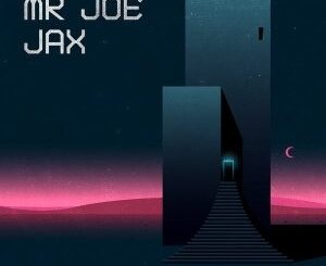 Mr Joe – Jax